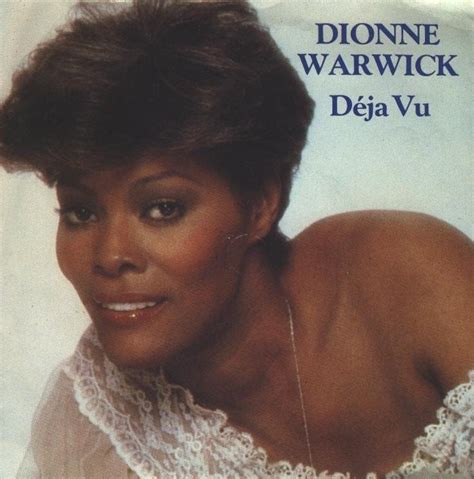 song deja vu|song deja vu dionne warwick.